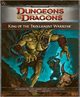 D&D 4e King of the Troll Warrens Adventure