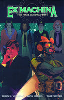 EX MACHINA TP VOL 01 THE FIRST HUNDRED DAYS