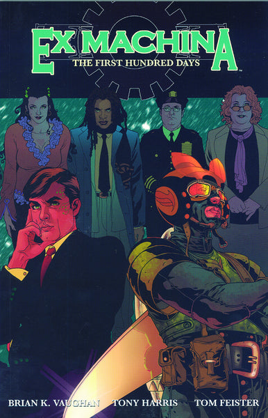 EX MACHINA TP VOL 01 THE FIRST HUNDRED DAYS