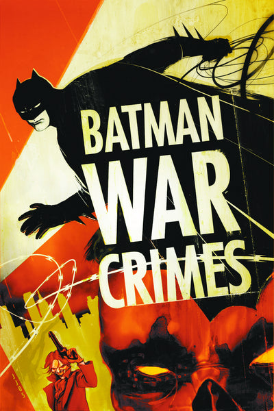 BATMAN WAR CRIMES TP