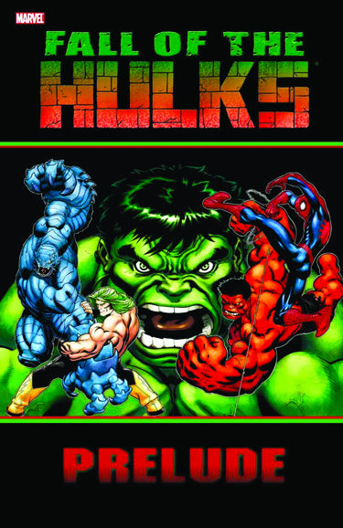 HULK FALL OF THE HULKS PRELUDE TP