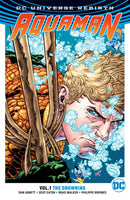 AQUAMAN TP VOL 01 THE DROWNING (REBIRTH)