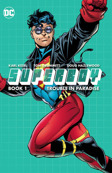 SUPERBOY TP BOOK 01 TROUBLE IN PARADISE