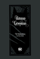 BATMAN CATWOMAN THE WEDDING ALBUM DELUXE ED HC